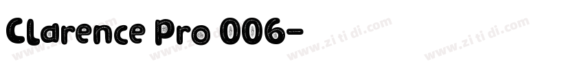 Clarence Pro 006字体转换